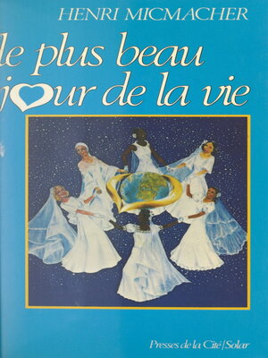 cover image of Le plus beau jour de la vie